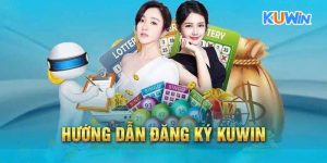 Hướng dẫn đăng ký kuwin